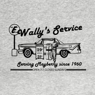 Wally's Service from the ANDY GRIFFITH SHOW T-Shirt